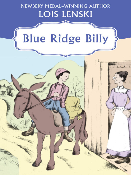 Title details for Blue Ridge Billy by Lois Lenski - Wait list